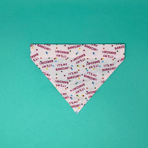 It's My Barkday Bandana - The Woof Warehouse